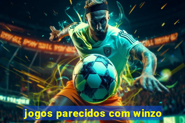 jogos parecidos com winzo